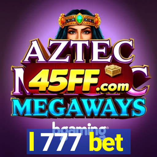 l 777 bet